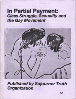 In Partial Payment: Class Struggle, Sexuality and the Gay Movement